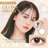 [난시용] Chu's me 츄즈미 1day Toric 글로스브라운 CYL -1.25(1박스 10개들이) 썸네일 1